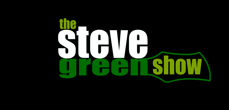 the Steve Green Show